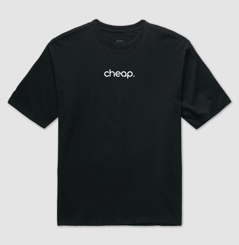 CAMISETA OVERSIZED ESTAMPA "CHEAP" - PRETA