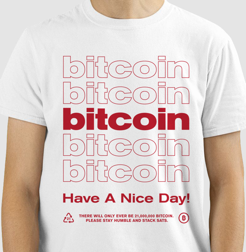 BITCOIN: HAVE A NICE DAY! - BRANCA